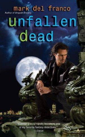 [Connor Grey 03] • Unfallen Dead